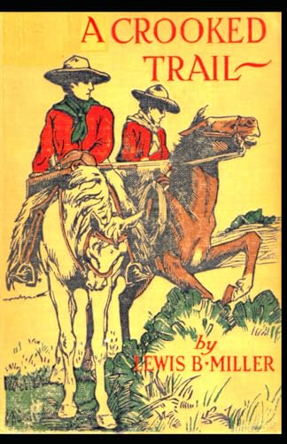 A Crooked Trail von Cutting Edge Books