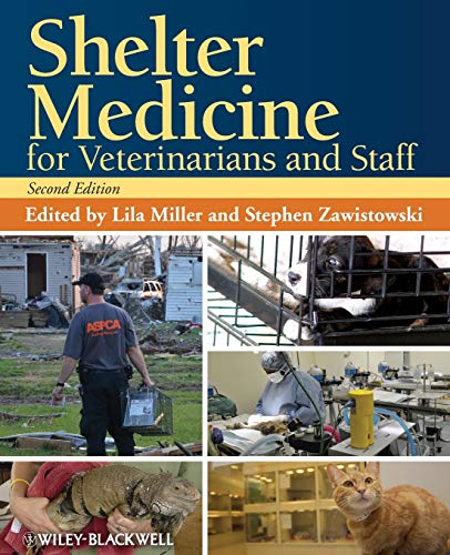 Shelter Medicine for Veterinarians and Staff, Second Edition von Wiley-Blackwell