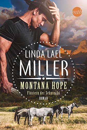Montana Hope - Flüstern der Sehnsucht: Roman (Painted Pony Creek, Band 1) von HarperCollins