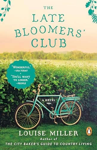 The Late Bloomers' Club: A Novel