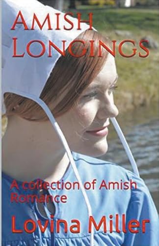 Amish Longings von Trellis Publishing