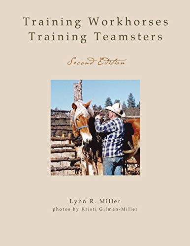 Training Workhorses / Training Teamsters: Second Edition von Parlux