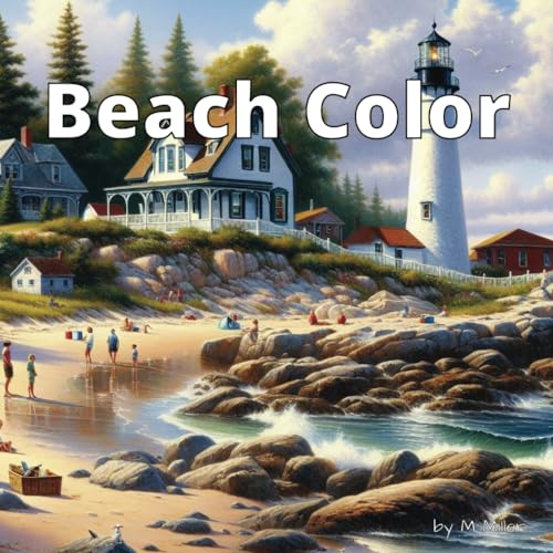 Beach Color: A Relaxing Adult Coloring Book von Independently published