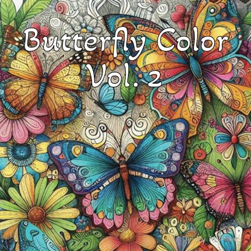 Butterfly Color Vol. 2 von Independently published