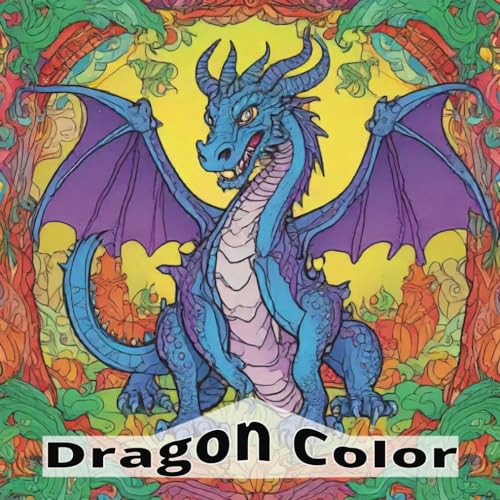 Dragon Color von Independently published
