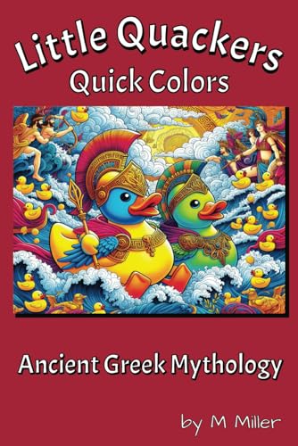 Little Quackers Quick Colors - Ancient Greek Mythology von Independently published