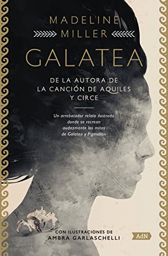 Galatea (AdN) (AdN Alianza de Novelas, Band 275) von ALIANZA