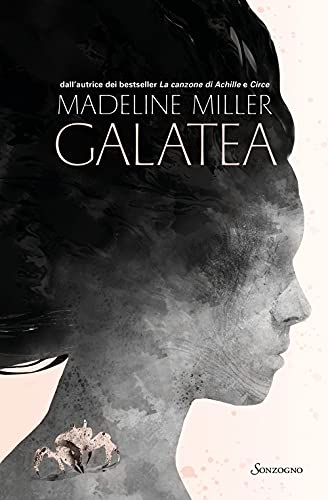 Galatea. Ediz. illustrata (Romanzi)