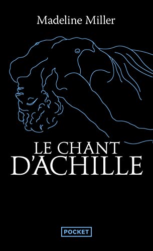 Le Chant d'Achille von Pocket