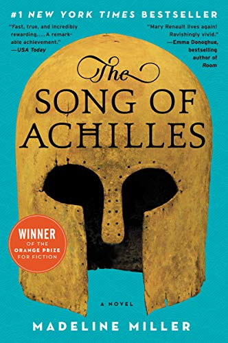 The Song of Achilles: A Novel von Ecco