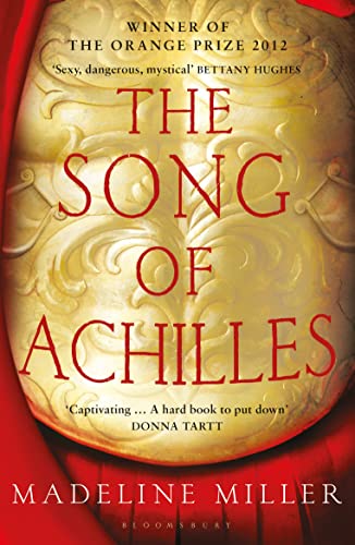 The Song of Achilles: The 10th Anniversary edition of the Women's Prize-winning bestseller (High/Low)