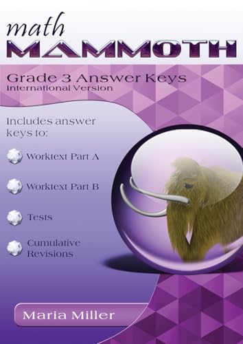 Math Mammoth Grade 3 Answer Keys, International Version Math Mammoth Grade 3 Answer Keys, International Version von Math Mammoth
