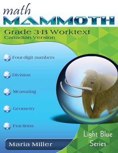 Math Mammoth Grade 3-B Worktext, Canadian Version Math Mammoth Grade 3-B Worktext, Canadian Version von Math Mammoth