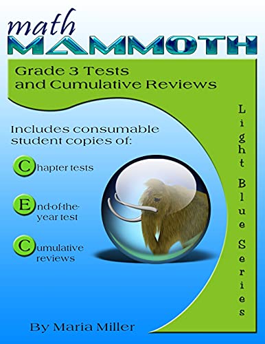 Math Mammoth Grade 3 Tests and Cumulative Reviews Math Mammoth Grade 3 Tests and Cumulative Reviews von Math Mammoth