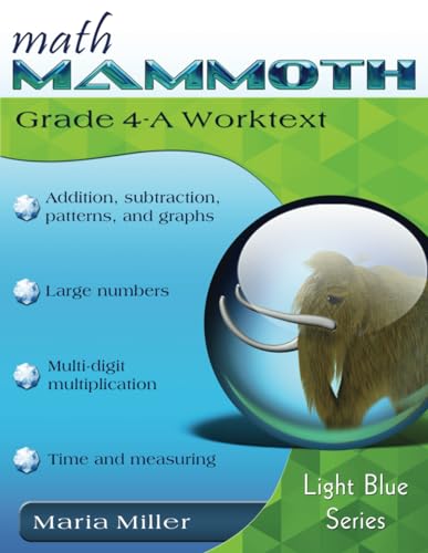 Math Mammoth Grade 4-A Worktext Math Mammoth Grade 4-A Worktext
