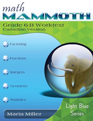 Math Mammoth Grade 6-B Worktext, Canadian Version von Math Mammoth
