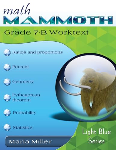 Math Mammoth Grade 7-B Worktext Math Mammoth Grade 7-B Worktext von Math Mammoth