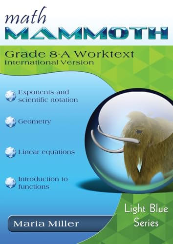 Math Mammoth Grade 8-A Worktext, International Version Math Mammoth Grade 8-A Worktext, International Version von Math Mammoth