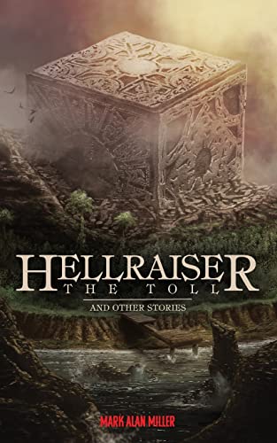 Hellraiser: The Toll (Encyclopocalypse Movie Tie-In Series) von Encyclopocalypse Publications