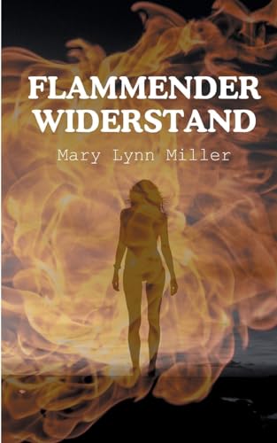 Flammender Widerstand von BoD – Books on Demand