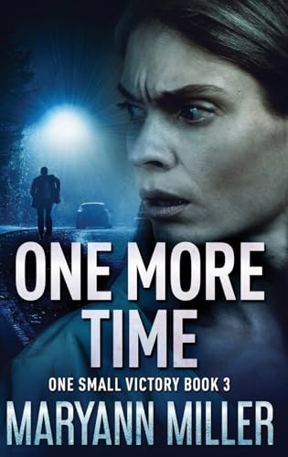One More Time (One Small Victory, Band 3) von Next Chapter