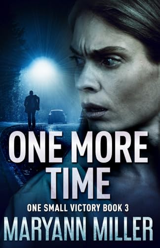 One More Time (One Small Victory, Band 3) von Independently published