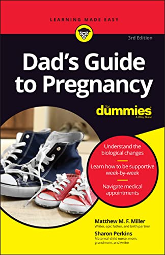Dad's Guide to Pregnancy For Dummies von For Dummies