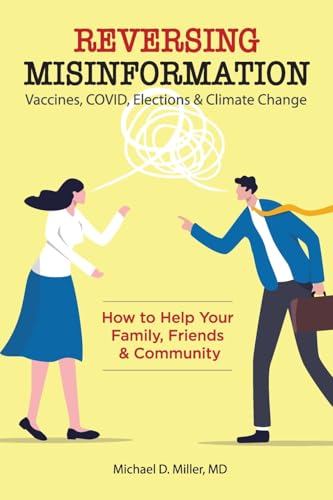 Reversing Misinformation: How to Help Your Family, Friends & Community von MDMiller Publishing