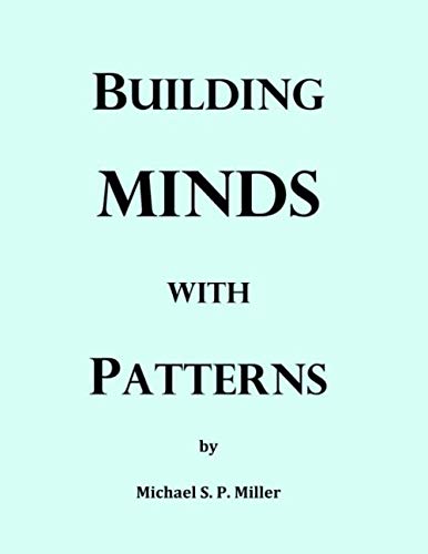 Building Minds with Patterns von Independently published