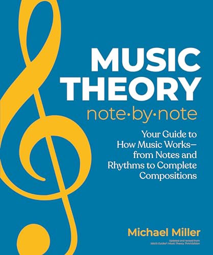 Music Theory Note by Note: Your Guide to How Music Works―From Notes and Rhythms to Complete Compositions Music Theory Note by Note: Your Guide to How Music Works―From Notes and Rhythms to Complete Compositions von DK