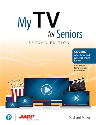 My TV for Seniors My TV for Seniors von Addison Wesley