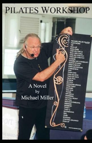 Pilates Workshop (Adventures of Jen, Tosh and Honey, Band 1) von Michael Miller