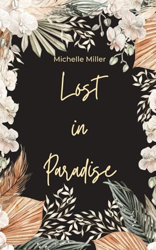 Lost in Paradise von Independently published