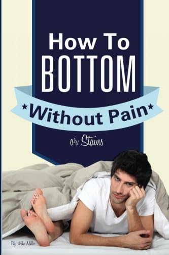 How To Bottom Without Pain Or Stains von Woodpecker Media