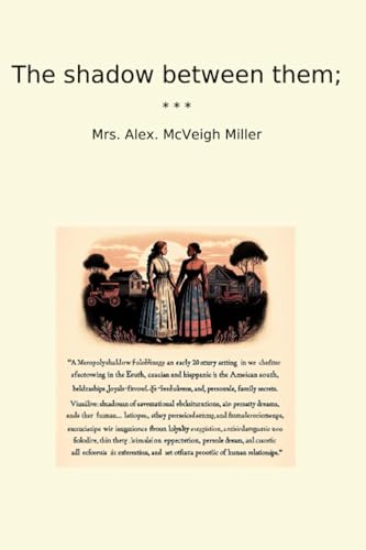 The Shadow Between Them von Anson Street Press