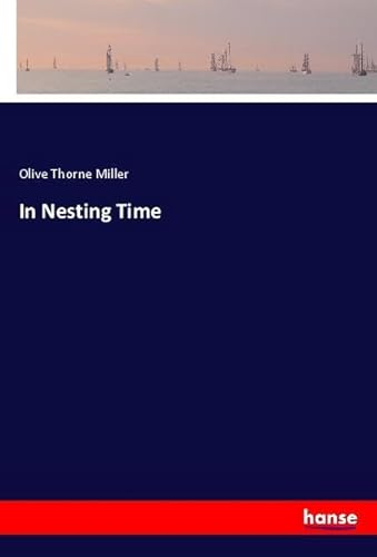 In Nesting Time: DE
