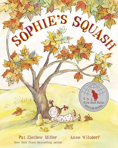 Sophie's Squash von Dragonfly Books