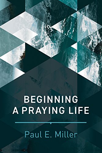 Beginning a Praying Life von Tyndale House Publishers