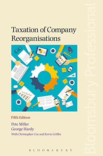 Taxation of Company Reorganisations Taxation of Company Reorganisations