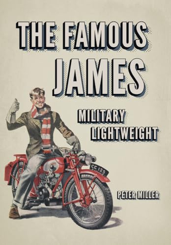 The Famous James Military Lightweight von Amberley Publishing