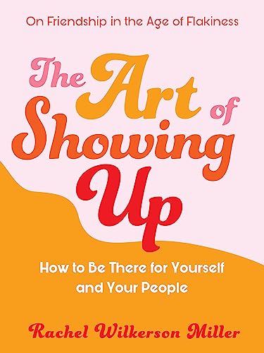 The Art of Showing Up von Orion Publishing Co