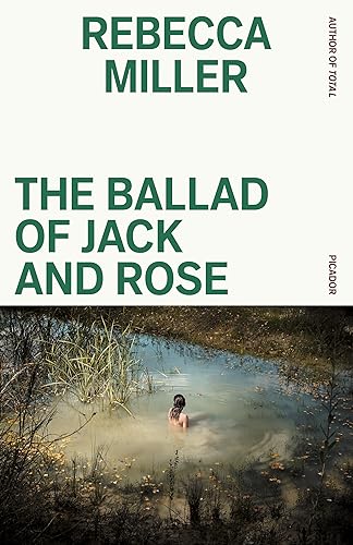 Ballad of Jack and Rose: A Screenplay
