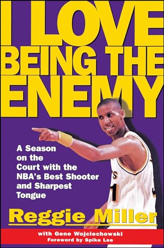 I Love Being the Enemy: A Season on the Court with the NBA's Best Shooter and Sharpest Tongue von Touchstone