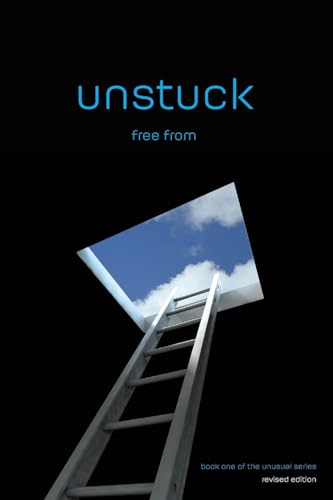 unstuck: free from (revised edition) (The Unusual, Band 1) von Freedom in Christ Ministries