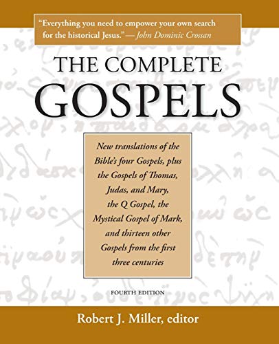The Complete Gospels, 4th Edition: The Scholars Version von Polebridge Press