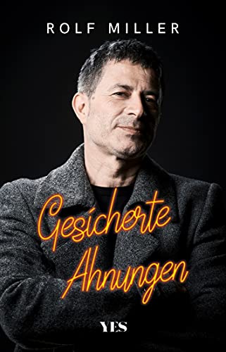 Gesicherte Ahnungen von Yes Publishing