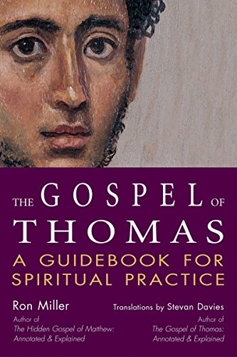 Gospel of Thomas: A Guidebook for Spiritual Practice (SkyLight Illuminations)