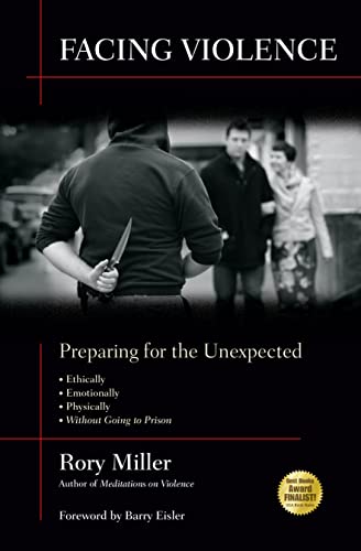 Facing Violence: Preparing for the Unexpected von YMAA Publication Center