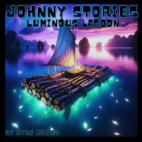 Johnny Stories: Luminous Lagoon von Independently published