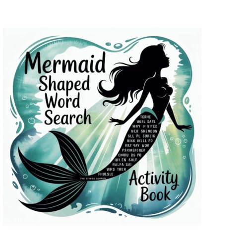Mermaid Shaped Anxiety Word Search for Adults: 50+ Therapeutic Puzzles with Solutions: Calm the Mind & Boost Focus | 8.5 x 8.5 Mermaid-Themed Brain Game Workbook von Independently published